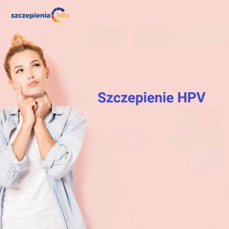 obrazek przedstawia zamyśloną kobietę. Stoi na różowym tle. Obok niej napis "Szczepienie HPV"