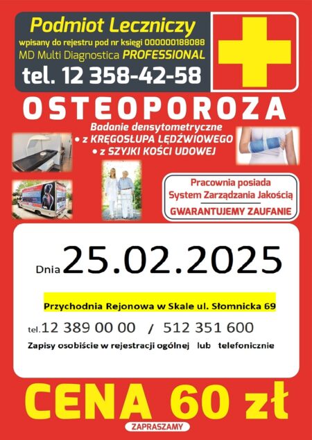 Plakat informujący o możliwości wykonania badania densytometrycznego odpłatnego w dniu 25.02.2025. Koszt badania 60 zł. Rejestracja pod numerami 123890000 lub 512-351-600